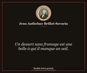 Citation de Jean Anthelme Brillat-Savarin