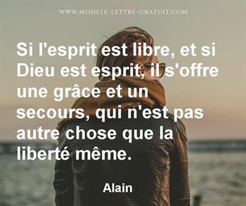 Si L Esprit Est Libre Et Si Dieu Est Esprit Il S Offre Une Alain