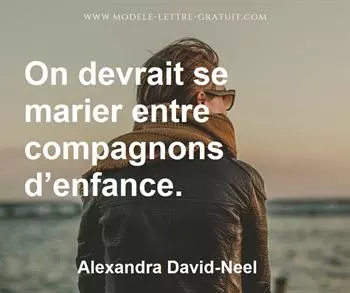 Citation de Alexandra David-Neel