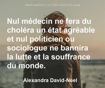 Nul Medecin Ne Fera Du Cholera Un Etat Agreable Et Nul Alexandra David Neel