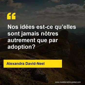 Citation Alexandra David-Neel