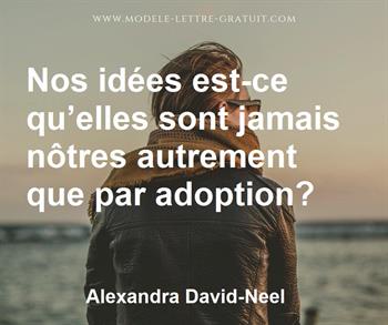 Citation de Alexandra David-Neel