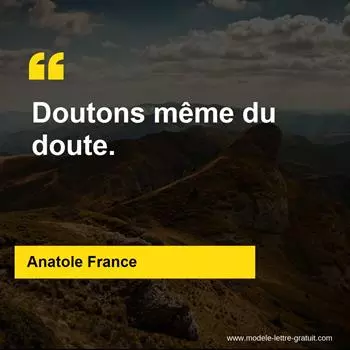Citation Anatole France
