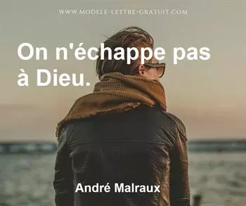 Citation de André Malraux