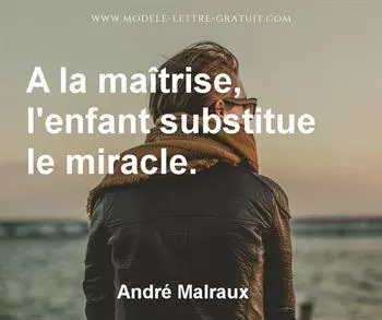 Citation de André Malraux