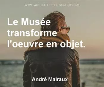 Citation de André Malraux