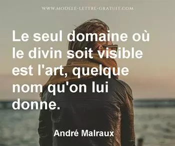 Citation de André Malraux