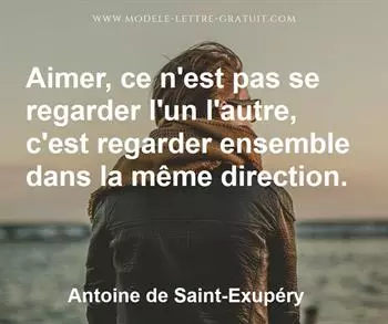 Citation de Antoine de Saint-Exupéry