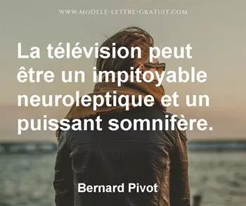 Citation de Bernard Pivot