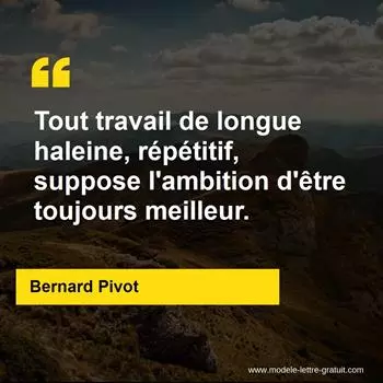 Citation Bernard Pivot