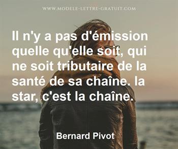 Citation de Bernard Pivot