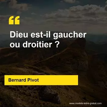 Citation Bernard Pivot