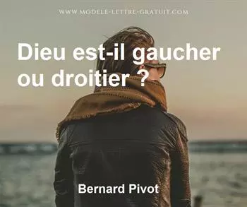 Citation de Bernard Pivot