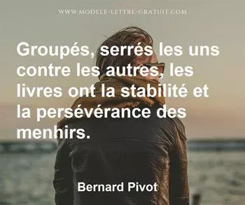 Citation de Bernard Pivot