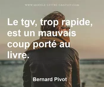 Citation de Bernard Pivot