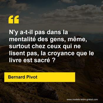 Citation de Bernard Pivot
