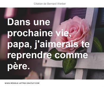 Citations Bernard Werber