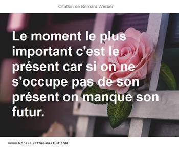 Citations Bernard Werber