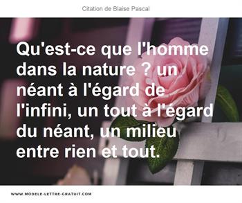 Qu Est Ce Que L Homme Dans La Nature Un Neant A L Egard De Blaise Pascal