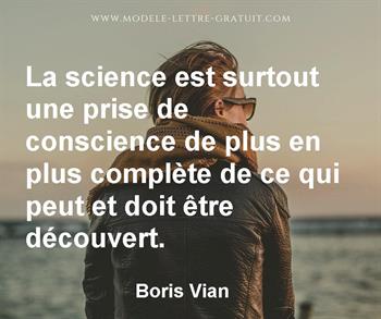 La Science Est Surtout Une Prise De Conscience De Plus En Plus Boris Vian