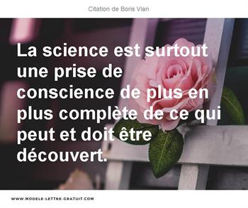 La Science Est Surtout Une Prise De Conscience De Plus En Plus Boris Vian