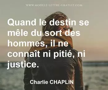 Citation de Charlie CHAPLIN