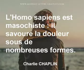 Citation de Charlie CHAPLIN