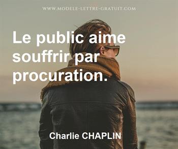 Citation de Charlie CHAPLIN