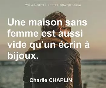 Citation de Charlie CHAPLIN