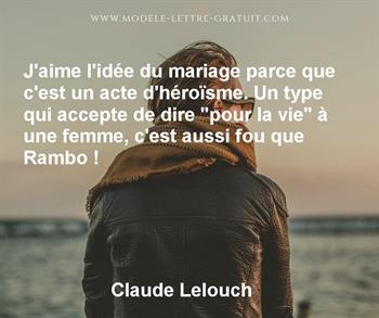 Citation de Claude Lelouch