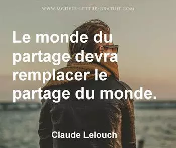 Citation de Claude Lelouch