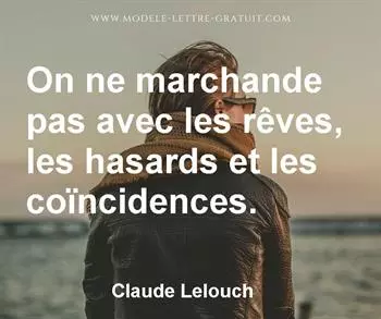 Citation de Claude Lelouch