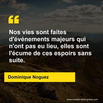 Citation de Dominique Noguez