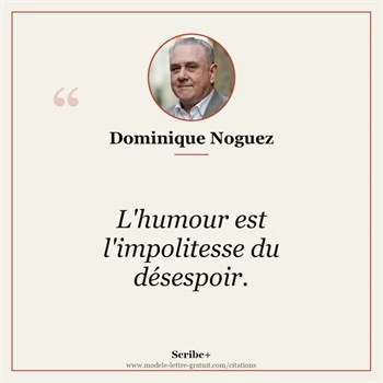 Citation Dominique Noguez
