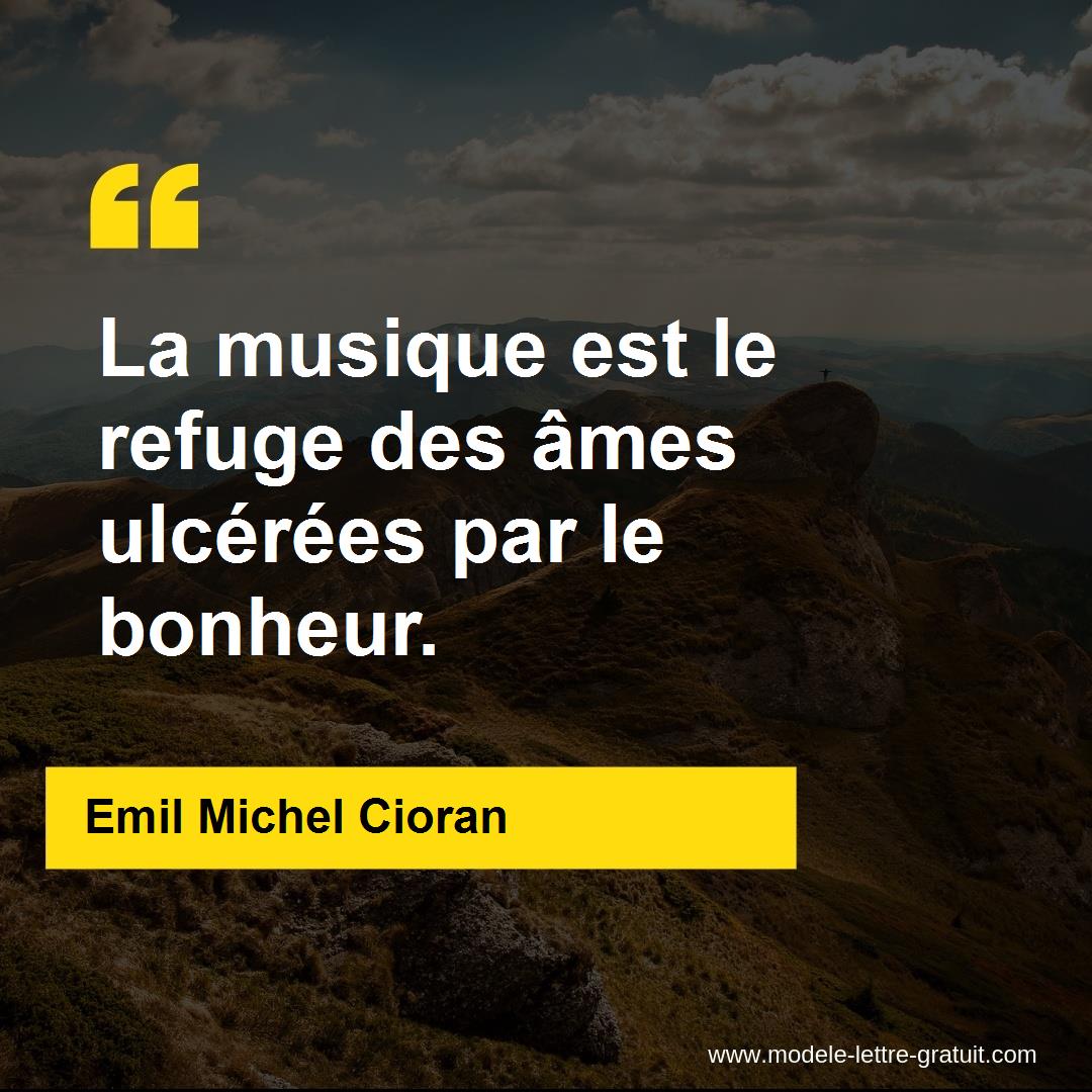 La Musique Est Le Refuge Des Ames Ulcerees Par Le Bonheur La Musique Est Le Refuge Des Ames Ulcerees Par Le Bonheur