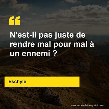 N Est Il Pas Juste De Rendre Mal Pour Mal A Un Ennemi