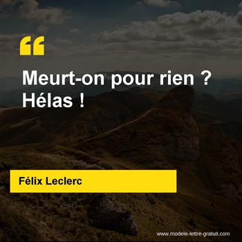 Citation de Félix Leclerc