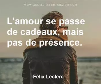 Citation de Félix Leclerc