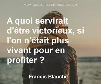 Citation de Francis Blanche