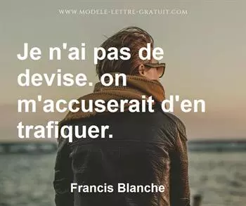 Citation de Francis Blanche