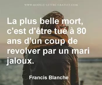 Citation de Francis Blanche