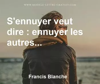 Citation de Francis Blanche