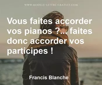 Citation de Francis Blanche
