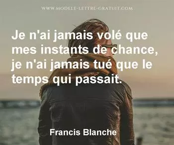 Citation de Francis Blanche