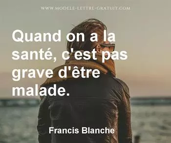 Citation de Francis Blanche