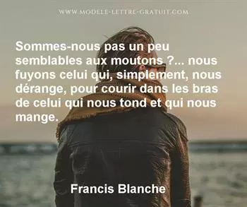 Citation de Francis Blanche