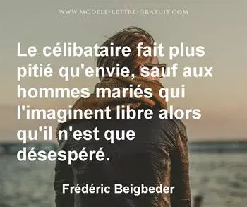 Citation de Frédéric Beigbeder