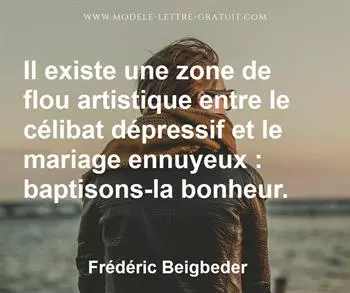 Citation de Frédéric Beigbeder