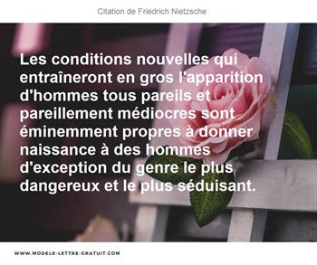 Les Conditions Nouvelles Qui Entraineront En Gros L Apparition Friedrich Nietzsche