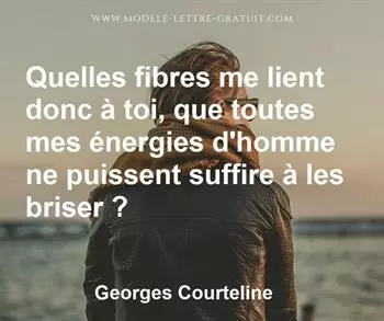 Citation de Georges Courteline
